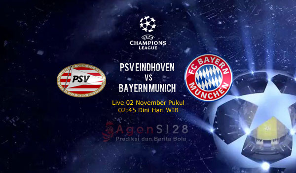 Prediksi Skor PSV Eindhoven vs Bayern Munich 2 Nov 2016