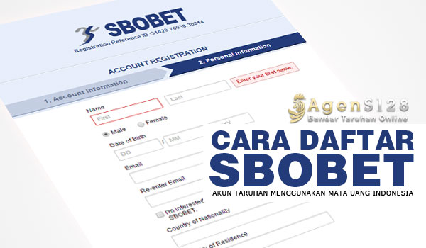 Cara Mendaftar Akun SBOBET Menggunakan Rek Bank Lokal Indonesia
