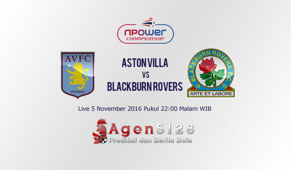 Prediksi Skor Aston Villa vs Blackburn Rovers 5 Nov 2016