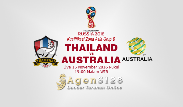 Prediksi Skor Thailand vs Australia 15 Nov 2016