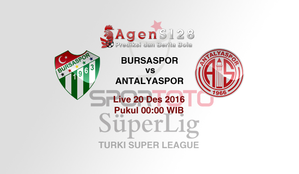 Prediksi Skor Bursaspor vs Antalyaspor 20 Des 2016