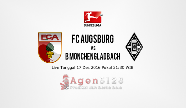 Prediksi Skor FC Augsburg vs B Monchengladbach 17 Des 2016