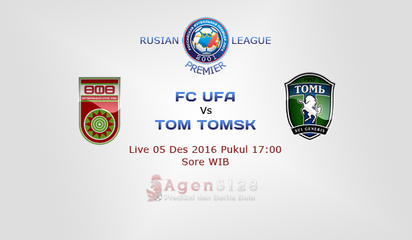 Prediksi Skor FC Ufa vs Tom Tomsk 05 Des 2016
