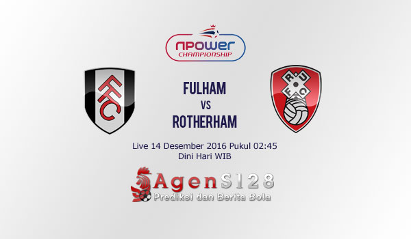 Prediksi Skor Fulham vs Rotherham United 14 Des 2016