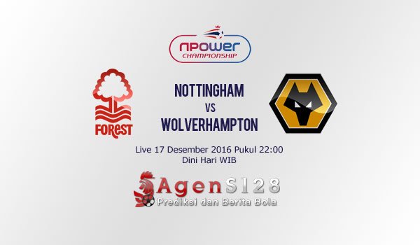 Prediksi Skor Nottingham Forest vs Wolverhampton 17 Des 2016